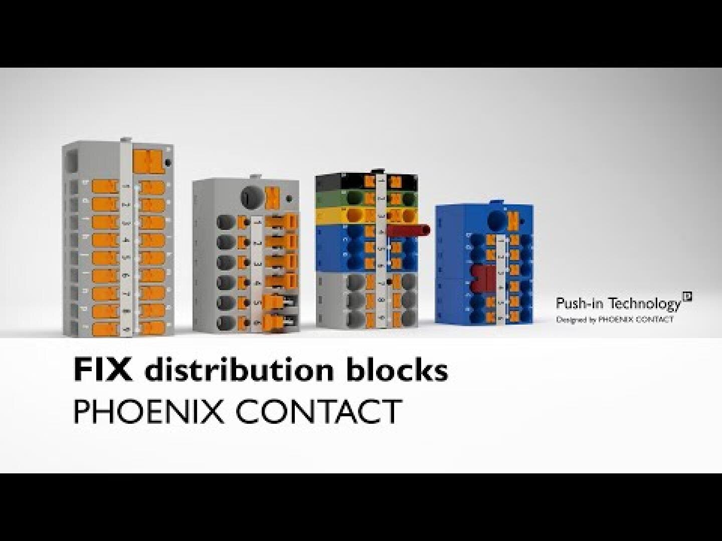 Fünf verschiedenfarbige elektrische Verteilerblöcke sind auf einem weißen Hintergrund abgebildet. Der Text lautet: FIX Verteilerblöcke PHOENIX CONTACT und Push-in Technology Designed by PHOENIX CONTACT.