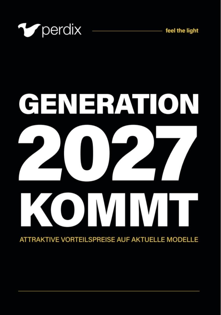Affiche noire avec texte blanc gras : GÉNÉRATION 2027 ARRIVE. Au-dessus, le logo Perdix et « feel the light ». En dessous, texte jaune : PRIX AVANTAGEUX ATTRAYANTS SUR LES MODÈLES ACTUELS.