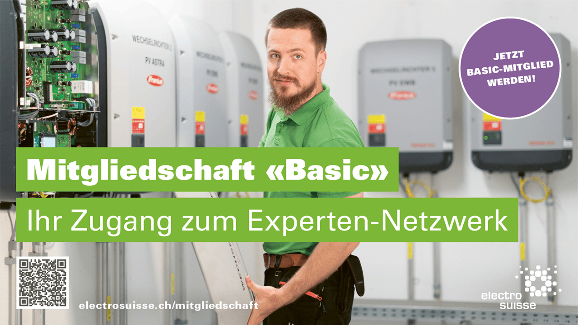 Ein Mann in einem grünen Hemd steht vor einer elektrischen Anlage und hält ein Tablet in der Hand. Der Text lautet: "Mitgliedschaft 'Basic' - Ihr Zugang zum Experten-Netzwerk." Ein QR-Code und das Logo von Electro Suisse sind ebenfalls zu sehen.