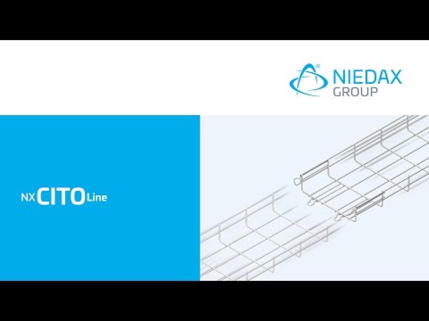 Das Logo der Niedax-Gruppe, der Schriftzug „NX CITO Line“ auf blauem Hintergrund sowie eine Abbildung einer Metallkabelrinne auf weißem Hintergrund.