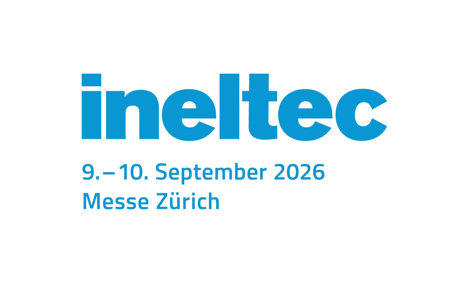 Das Bild zeigt das ineltec-Eventlogo mit dem Text: 9.–10. September 2026, Messe Zürich in Blau auf weißem Hintergrund.