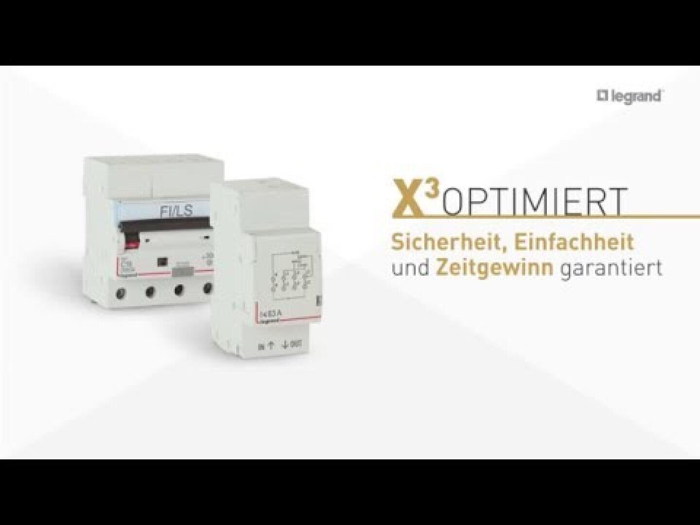 Deux appareils électriques blancs sont présentés sur un fond blanc. À côté d'eux, un texte en allemand indique "X³ OPTIMIERT Sicherheit, Einfachheit und Zeitgewinn garantiert". Le logo Legrand apparaît dans le coin supérieur droit.