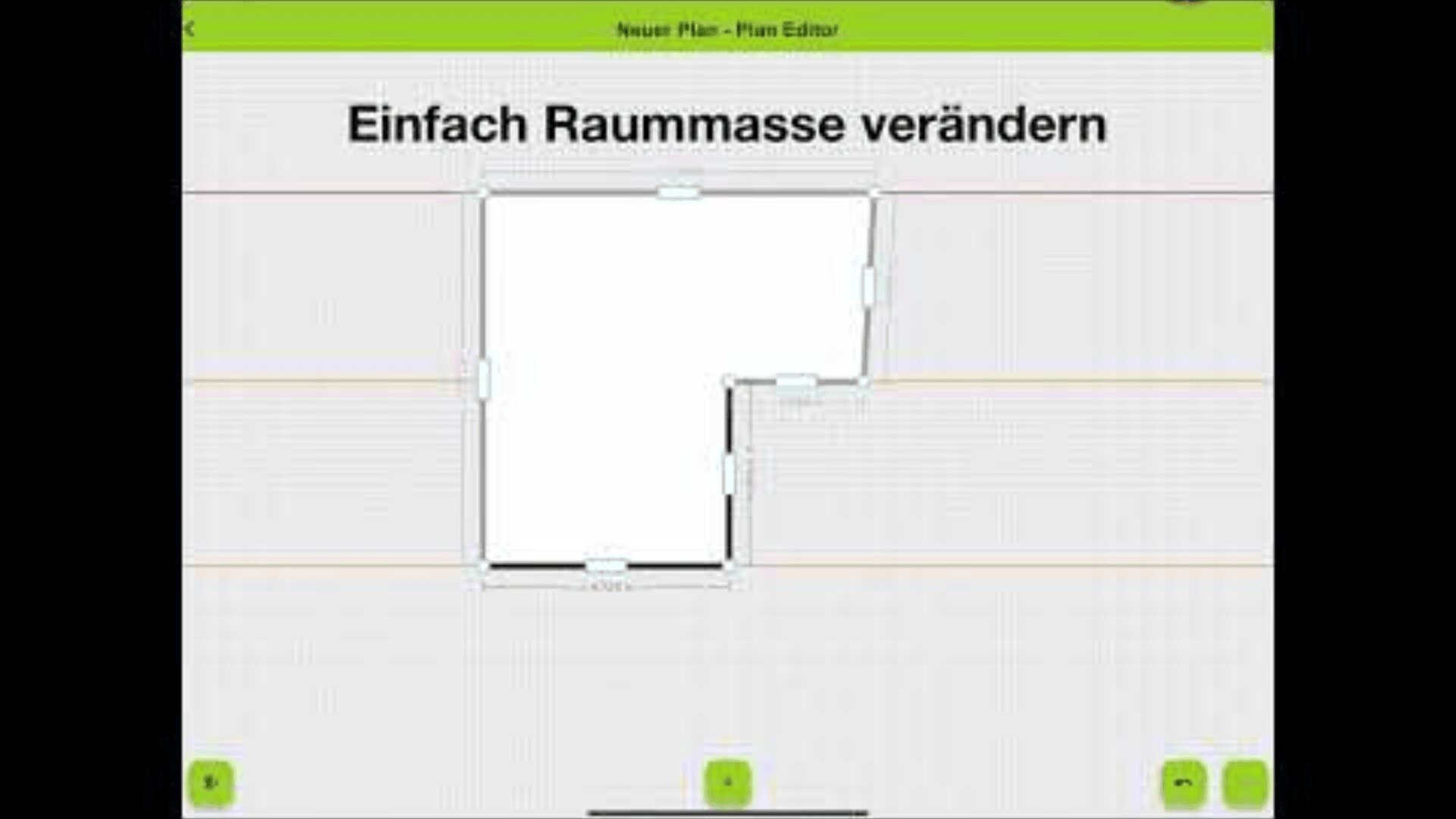 Eine digitale Grundriss-Editor-Oberfläche mit dem deutschen Text Einfach Raummasse verändern über einer weiß umrandeten Raumform auf einem Raster, mit verstellbaren Wänden und Messmarkierungen.