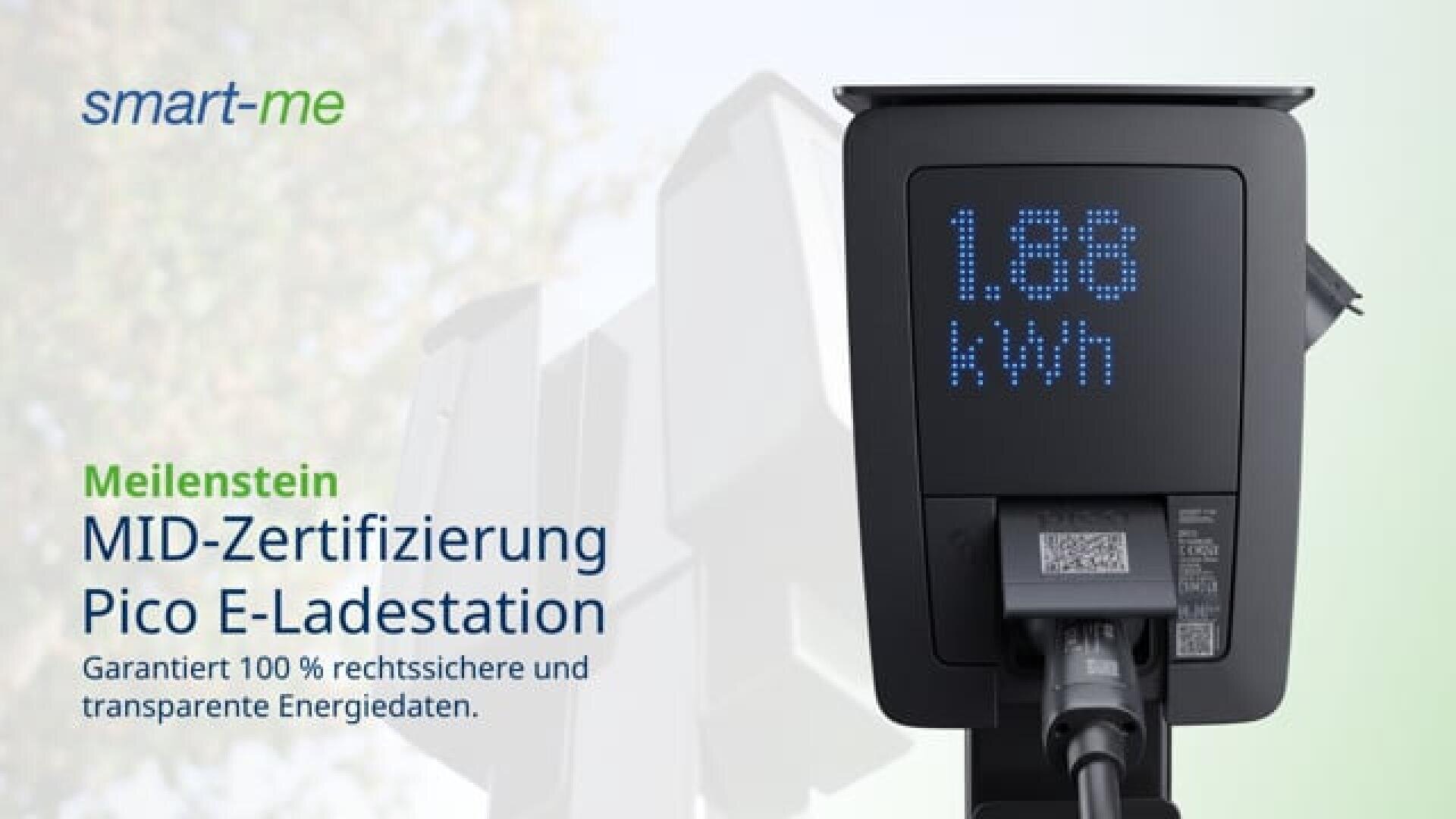 Eine smart-me Pico-Ladestation für Elektrofahrzeuge zeigt auf ihrem Bildschirm 1,88 kWh an. Der Text daneben lautet: Meilenstein MID-Zertifizierung Pico E-Ladestation. Garantiert 100 % rechtssichere und transparente Energiedaten.