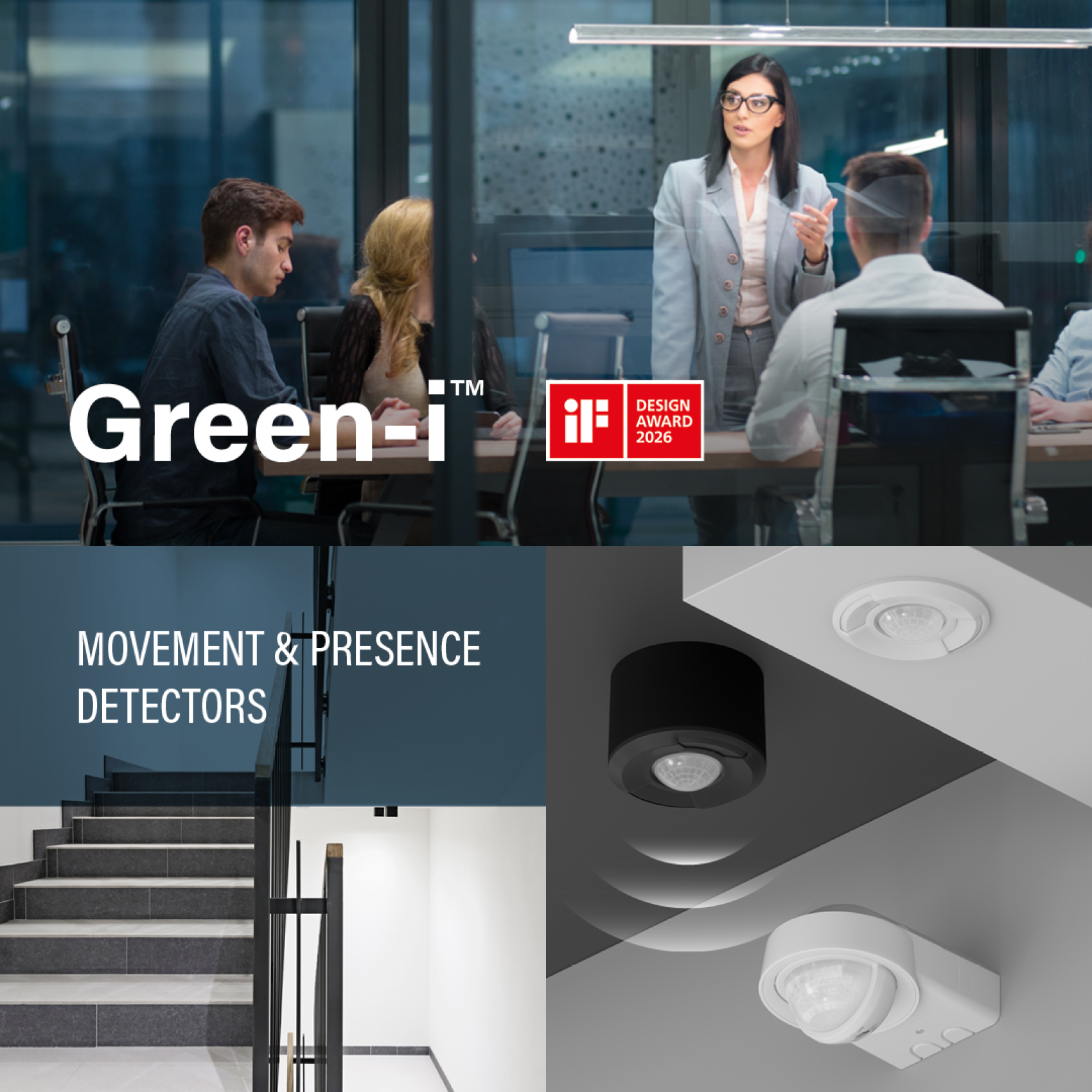 Eine Geschäftsbesprechung in einem modernen Büro; darunter Bilder von Treppenhäusern und verschiedenen an der Decke montierten Bewegungs- und Präsenzmeldern. Text: "Green-i", "iF Design Award 2020", "Bewegungs- und Präsenzmelder".